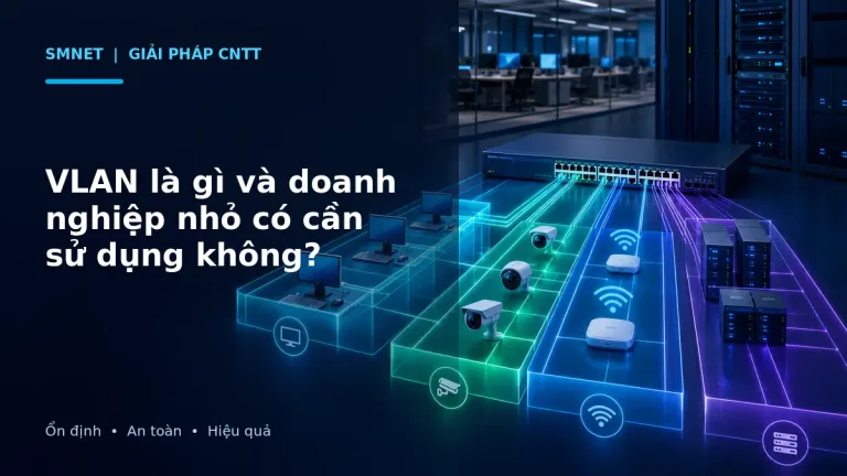 Sơ đồ VLAN tách máy tính, camera, Wi-Fi và máy chủ doanh nghiệp