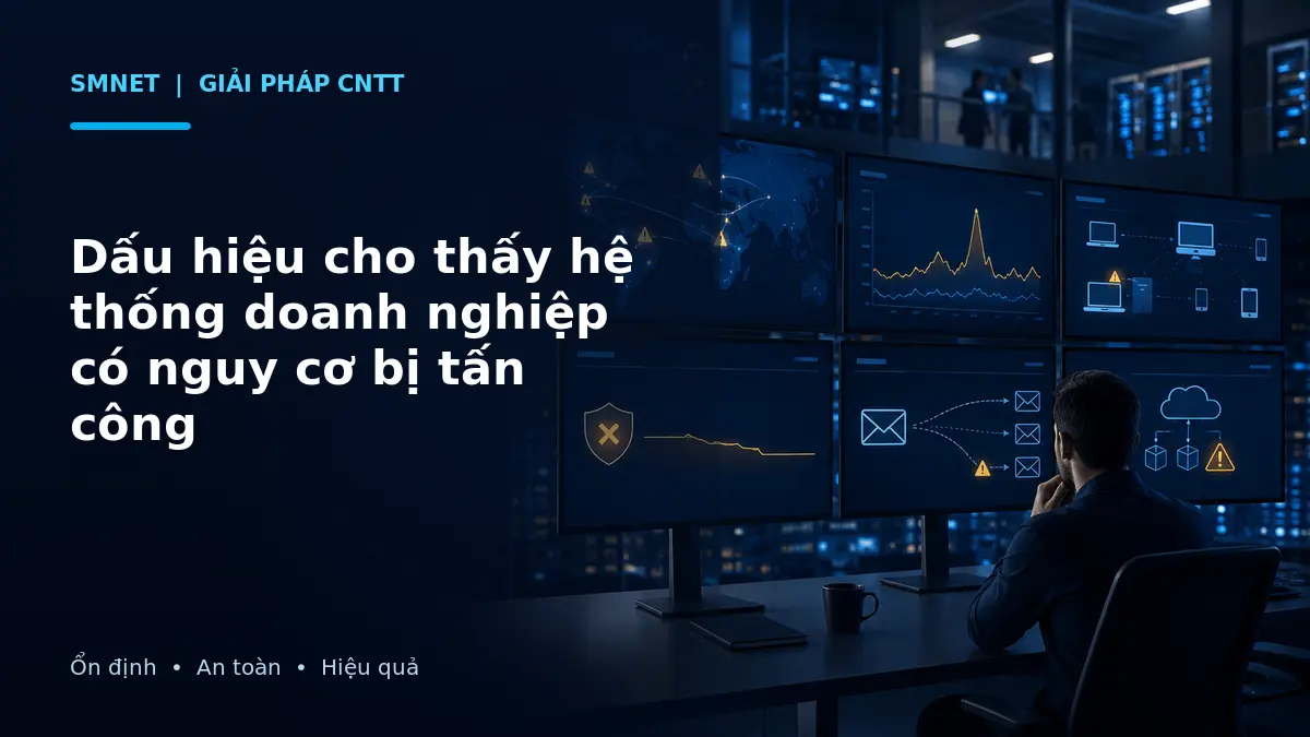 Mô phỏng cảnh báo hệ thống doanh nghiệp có nguy cơ bị tấn công mạng