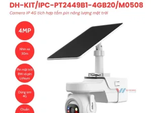Camera 4G Dahua DH-KIT/IPC-PT2449B1-4GB20/M0508 4MP