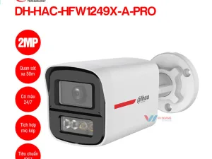 Camera Dahua DH-HAC-HFW1249X-A-PRO có màu 24/7
