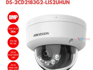 Camera Hikvision DS-2CD2183G2-LIS2UHUN 8MP chống đập phá