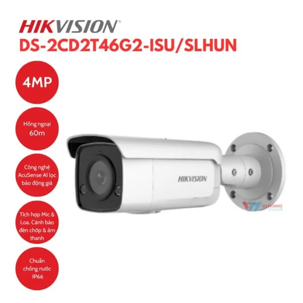 Camera IP Hikvision DS-2CD2T46G2-ISU/SLHUN nhìn xa 60m