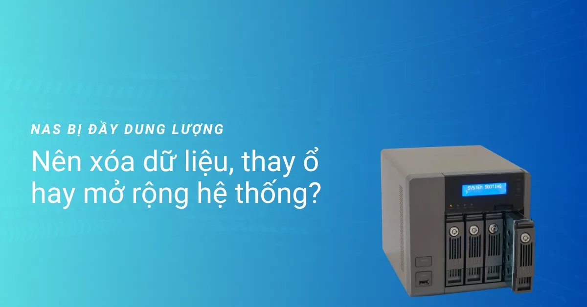 NAS bị đầy dung lượng